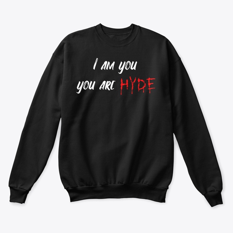 I am You and You are Hyde