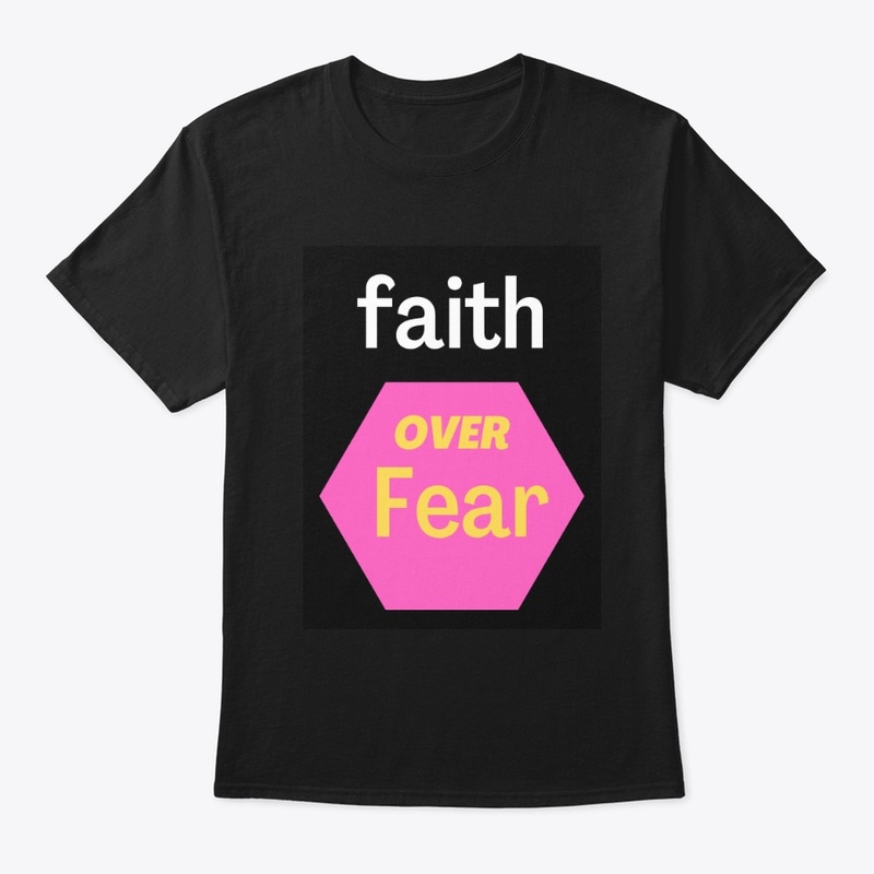 Faith over fear design 