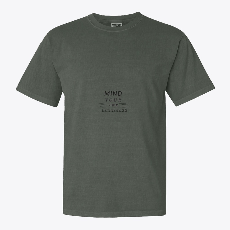mind your own 