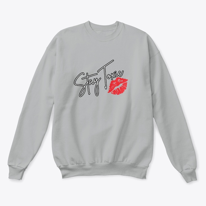 stay toxic kiss