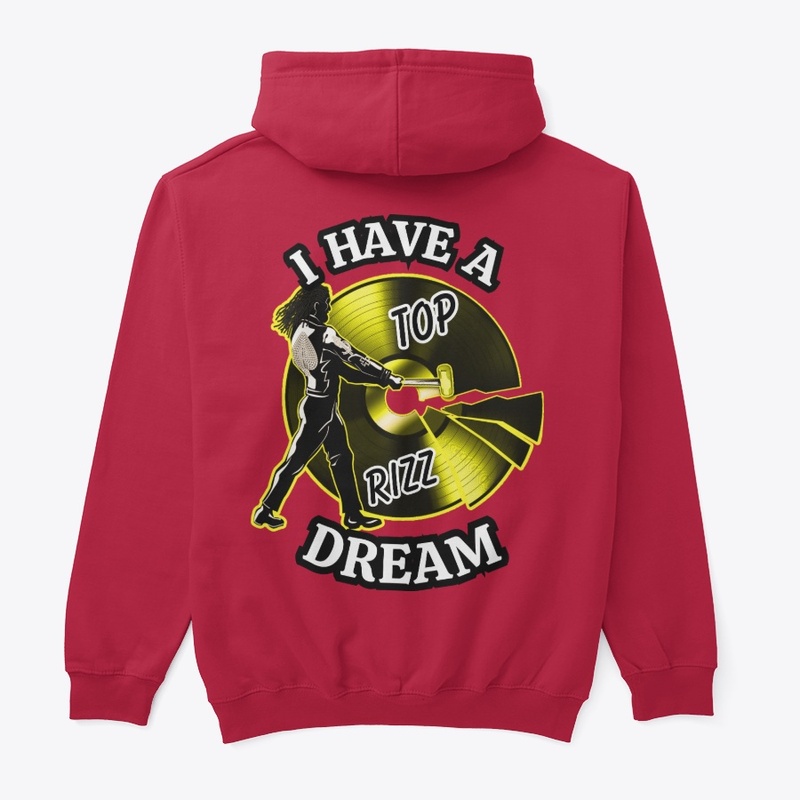 TOP RIZZ LOGO, I HAVE A DREAM