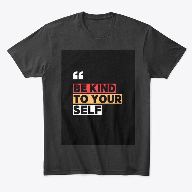 Be kind to yourself
