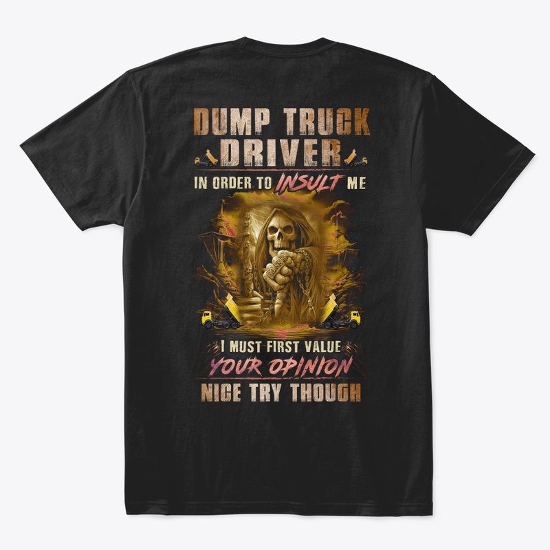 Tough Dump Truck Driver Hoodie 