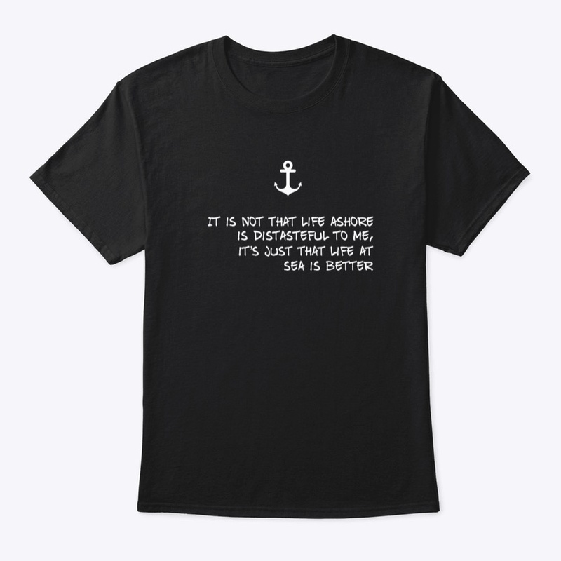 Life at sea is better