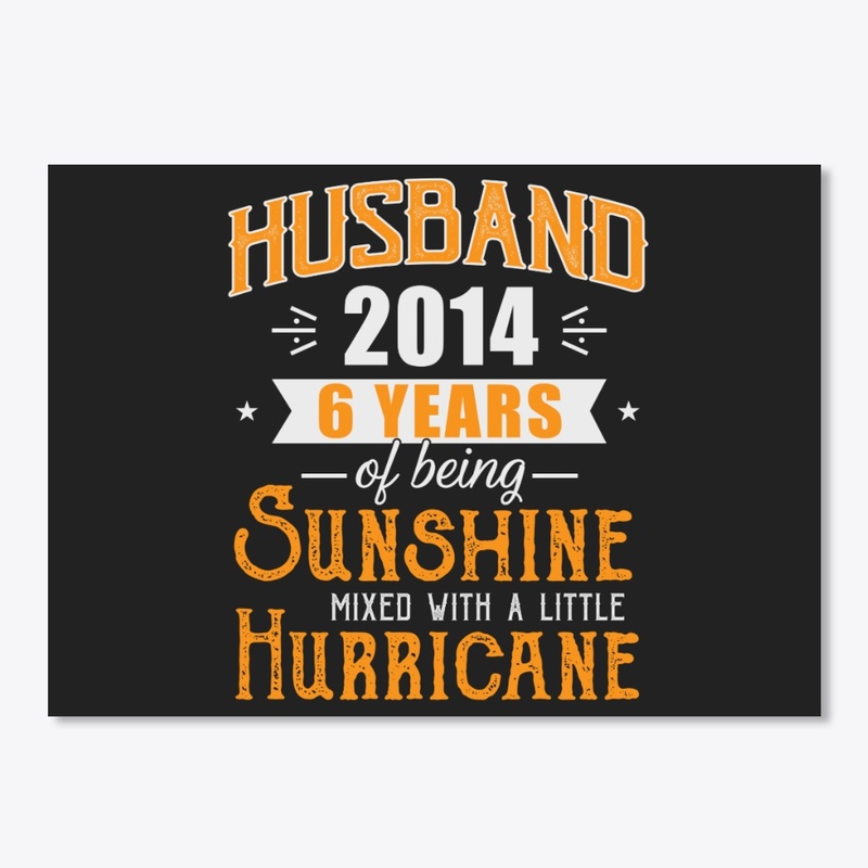 Husband 2014, 6th Wedding Anniversary