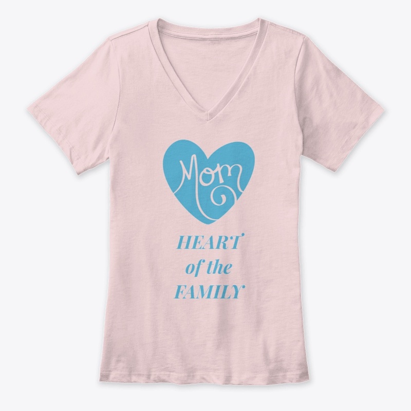 Mom HEART of the FAMILY