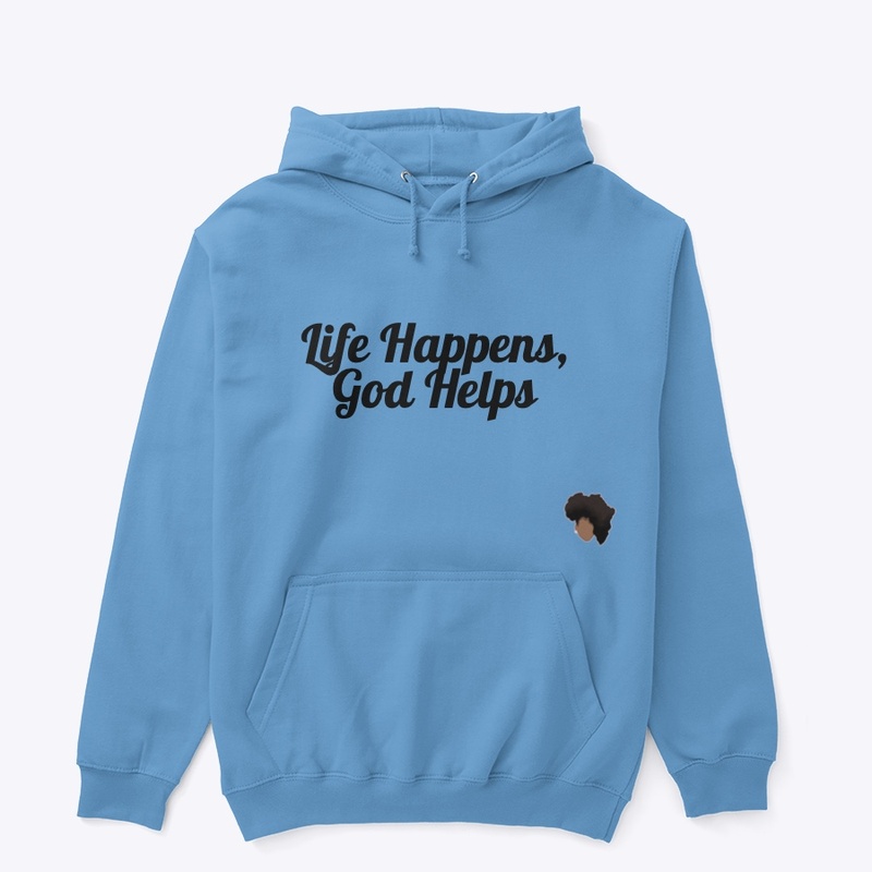Life Happens, God Helps