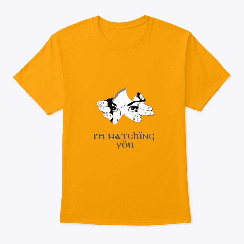 Im watching You