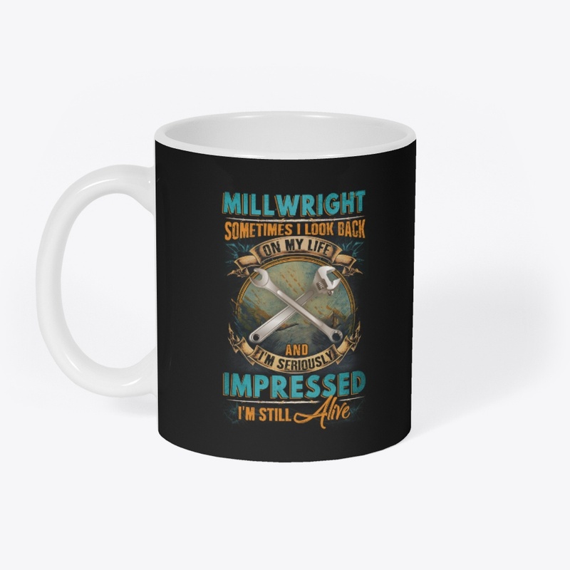 Millwright's Life 