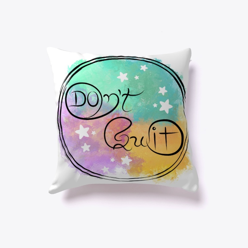 Art Lettering: "Don't Quit"