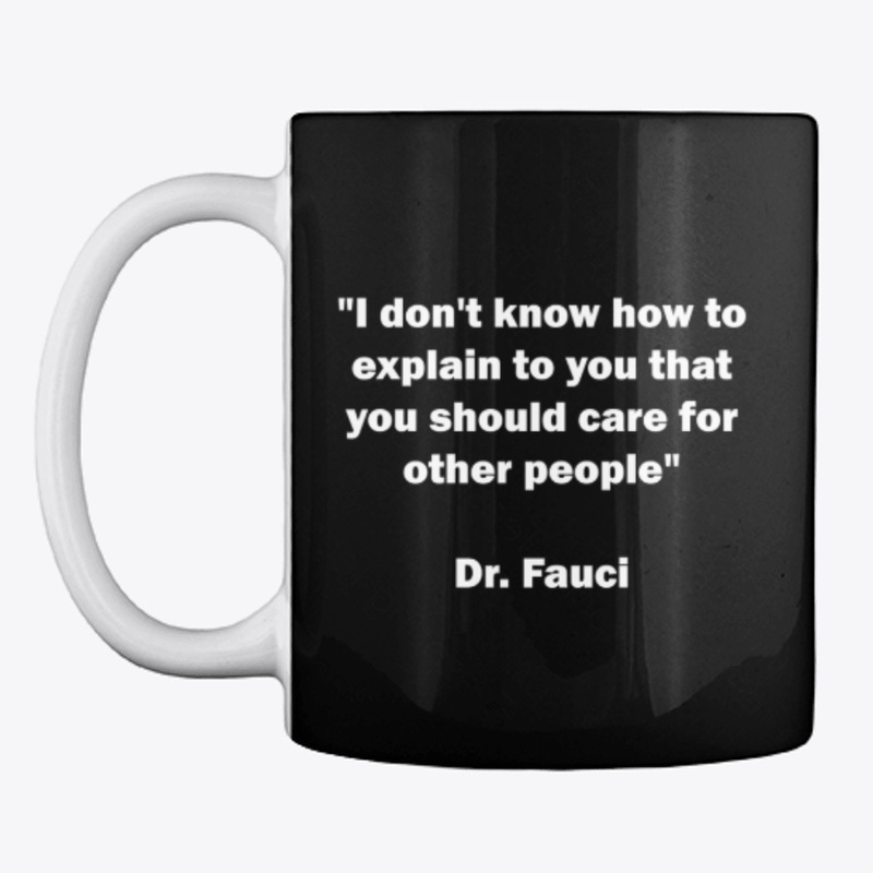 Dr. Fauci Quote Sarcastic