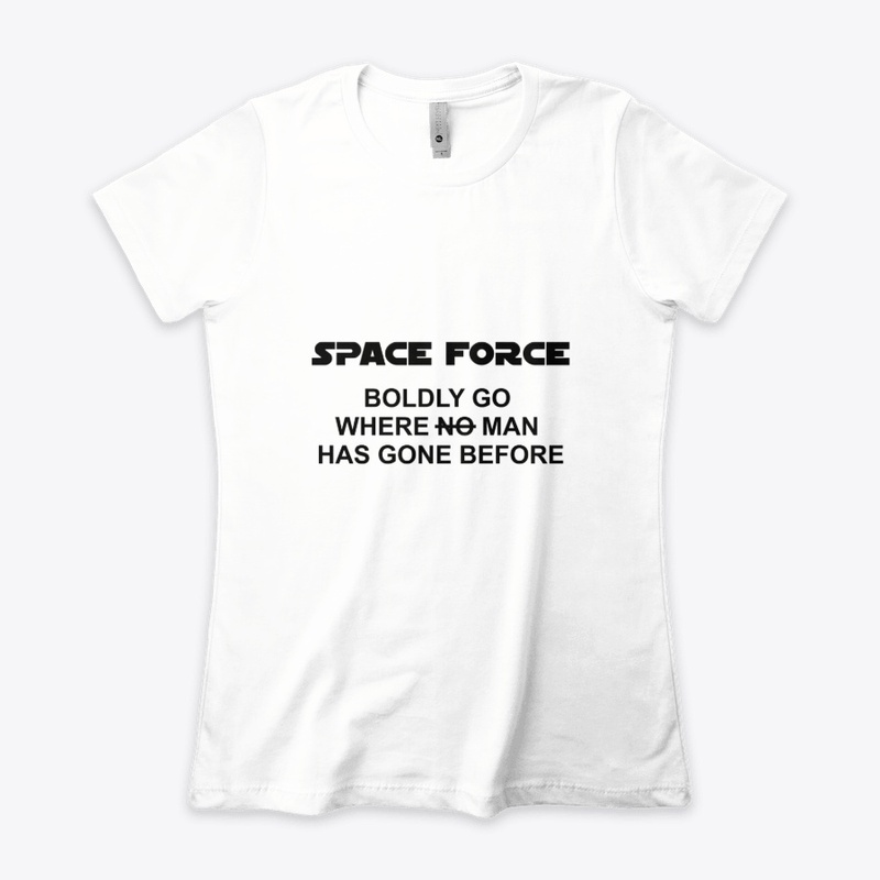Space Force Boldly Go
