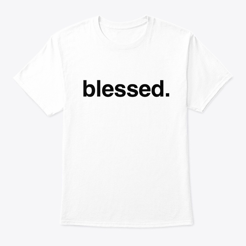 blessed.