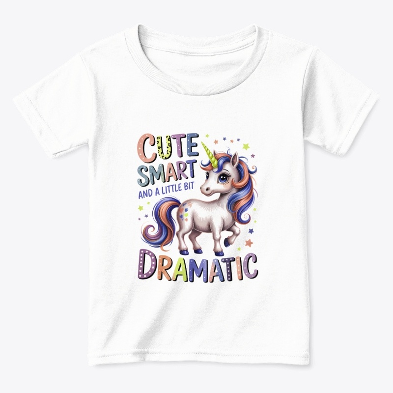 Cute Smart and A Little Bit Dramatic