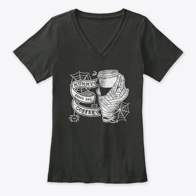 Funny Halloween Mummy Needs Her Coffee T
