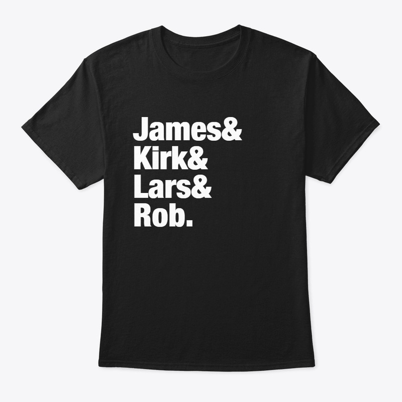 James & Kirk & Lars & Rob