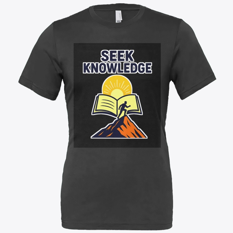Seek Knowledge – Climb Higher