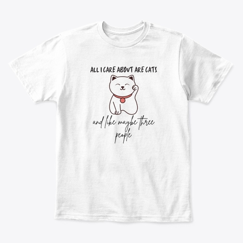 All I Care About Are Cats And 3 People