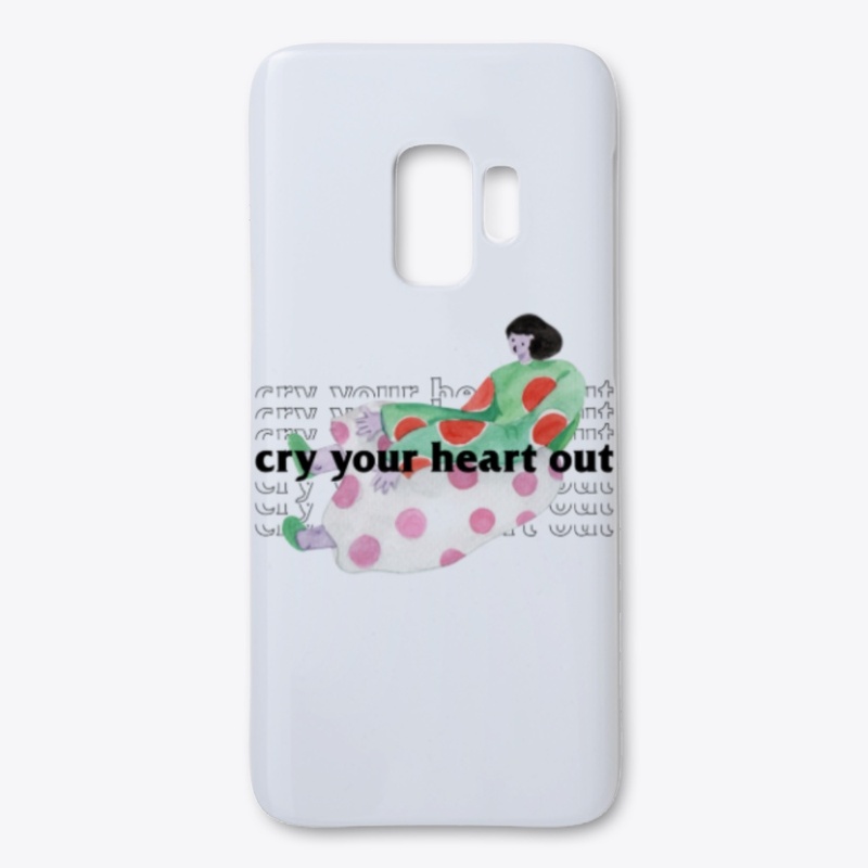 Cry Your Heart Out