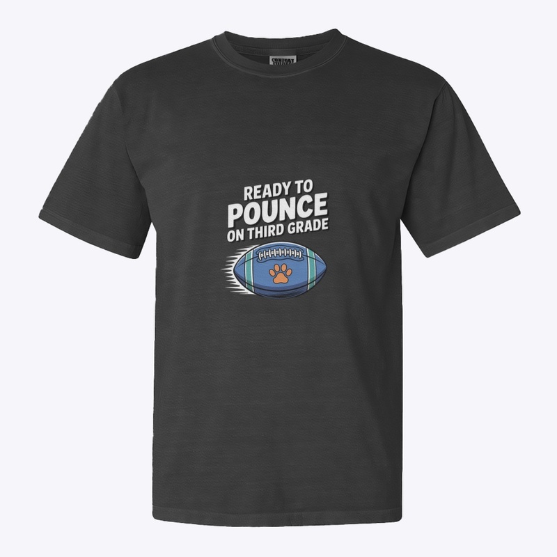 Ready to Pounce on Third Grade Shirt 