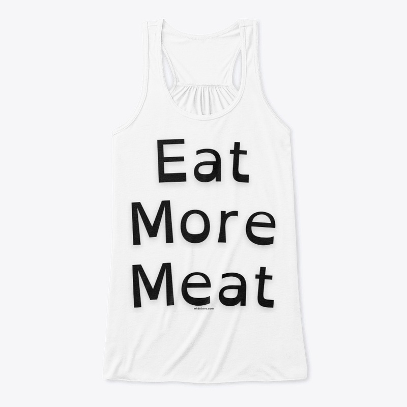 Eat More Meat
