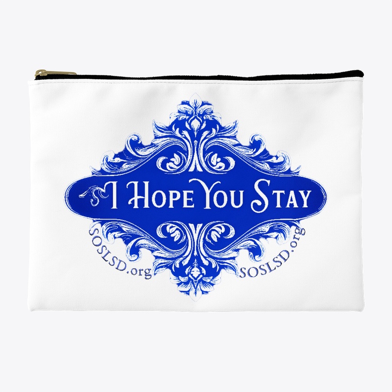 Hope You Stay keepsake pouch V1 blue