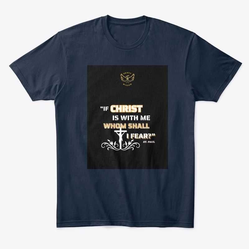 Saint Paul's Quote Tshirt