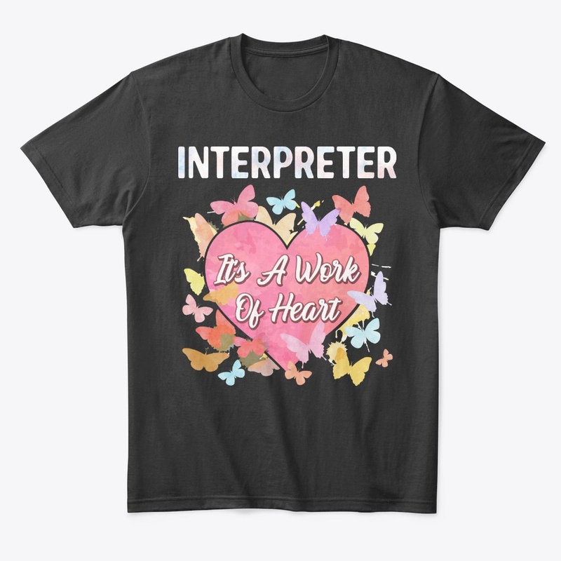 Interpreter Gift - It's A Work Of Heart