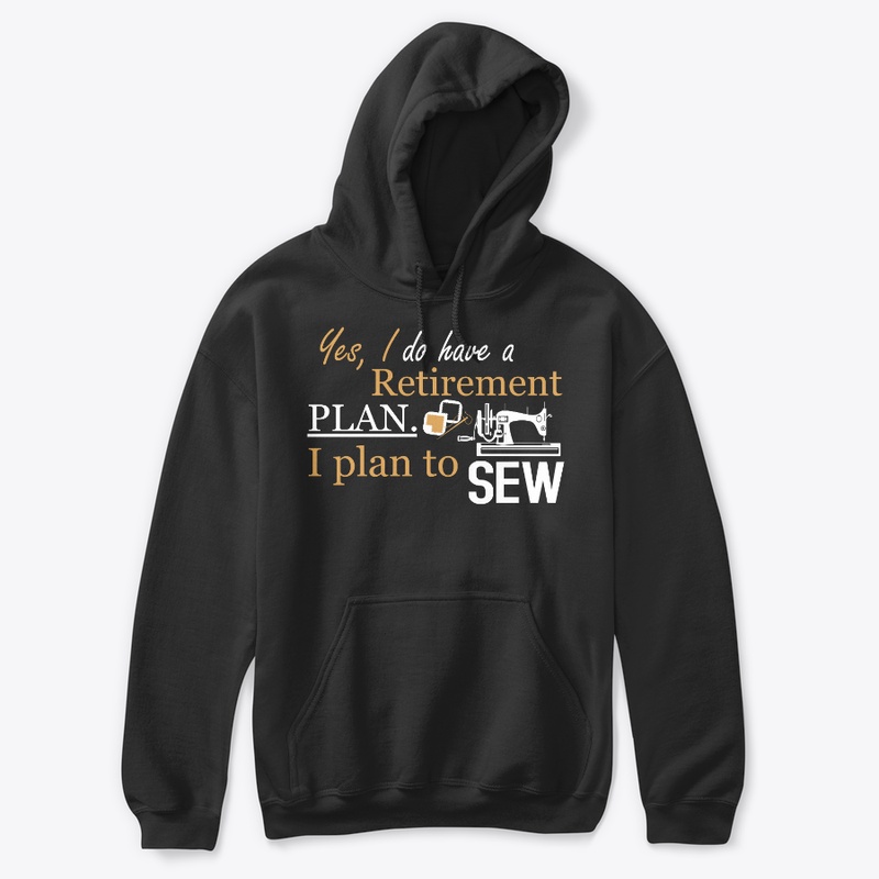 Retrirement Plan to Sew
