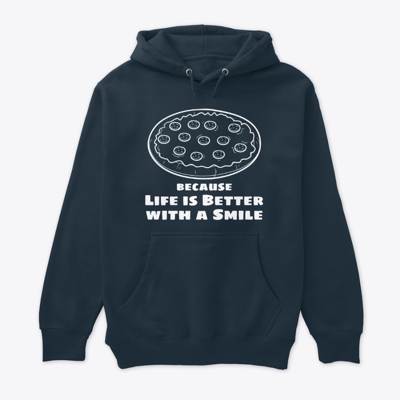 Pizza! because Life is Better w/ a Smile