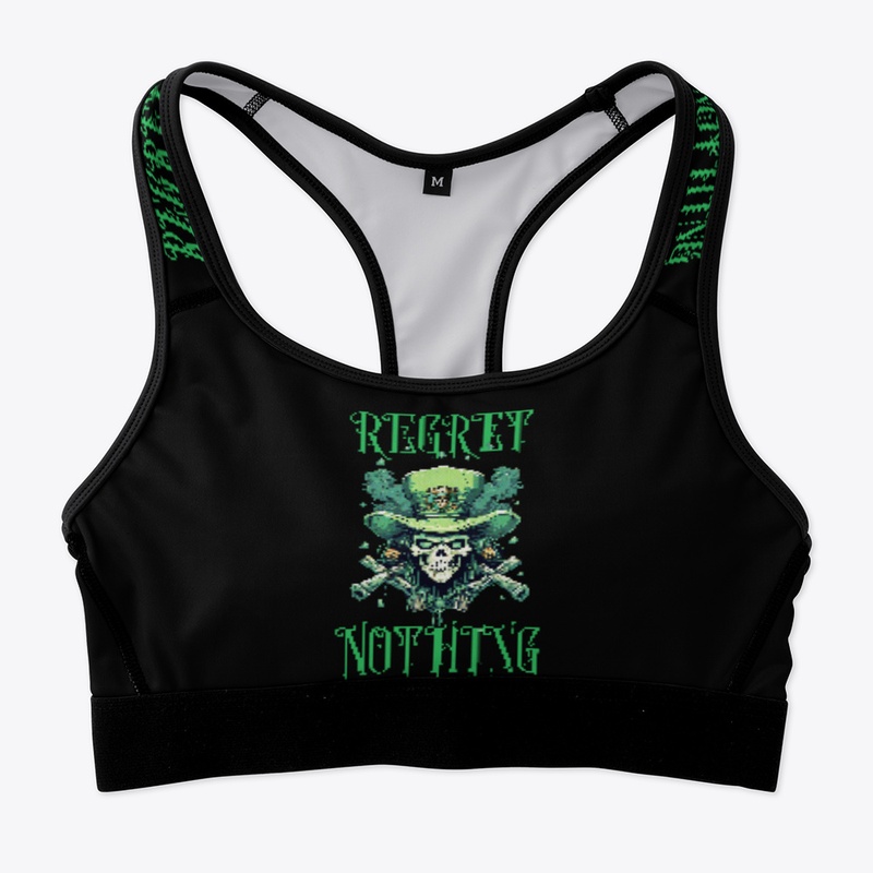 Regret Nothing! Skull and Crossbones
