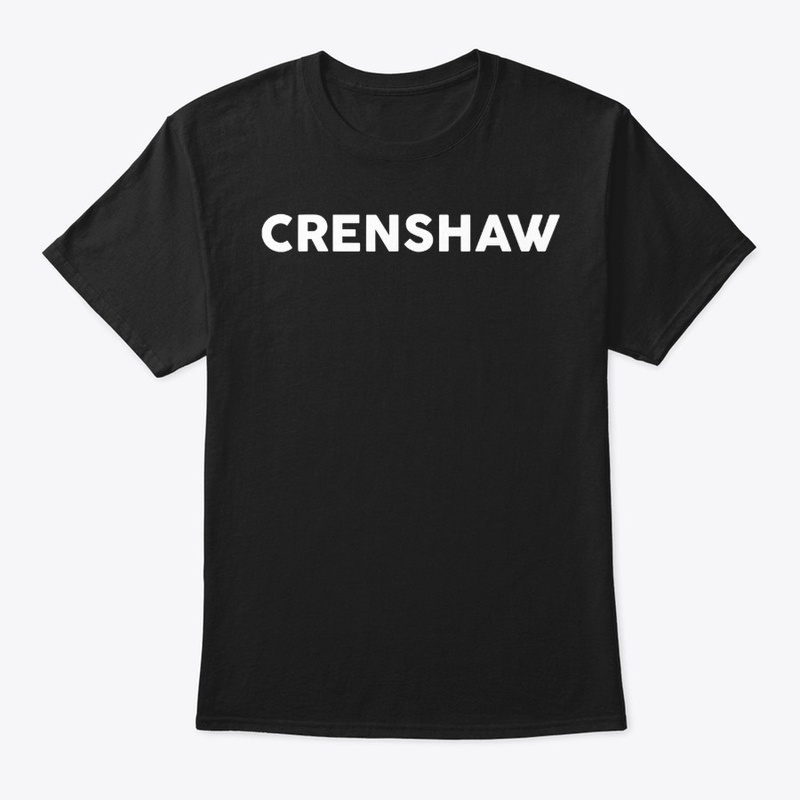 Shirt That Says CRENSHAW T-Shirt