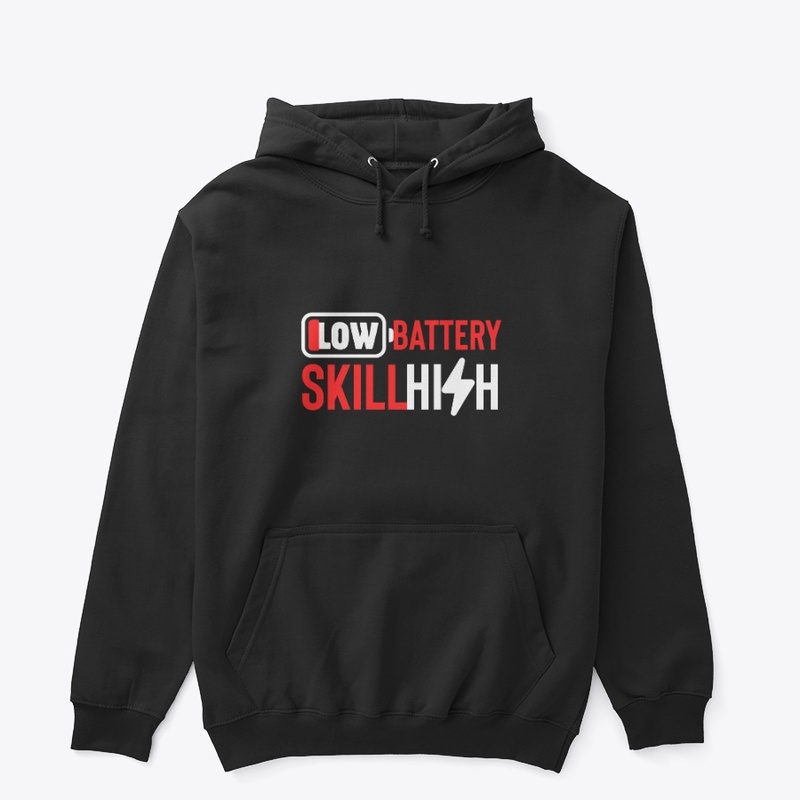 Low Battery, High Skill — Gamer Tee