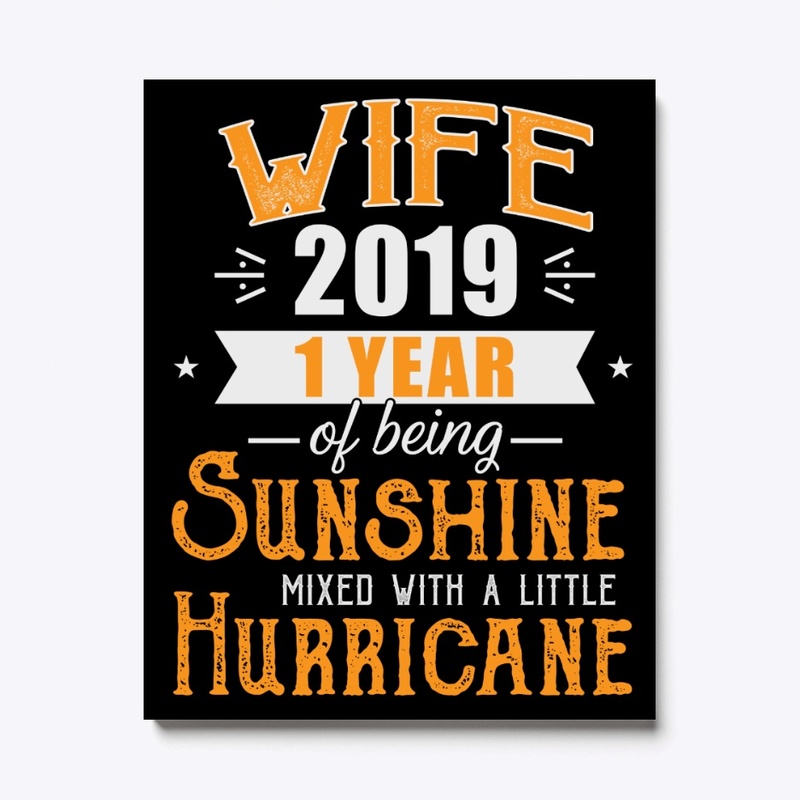 Wife Since 2019, 1st Wedding Anniversary