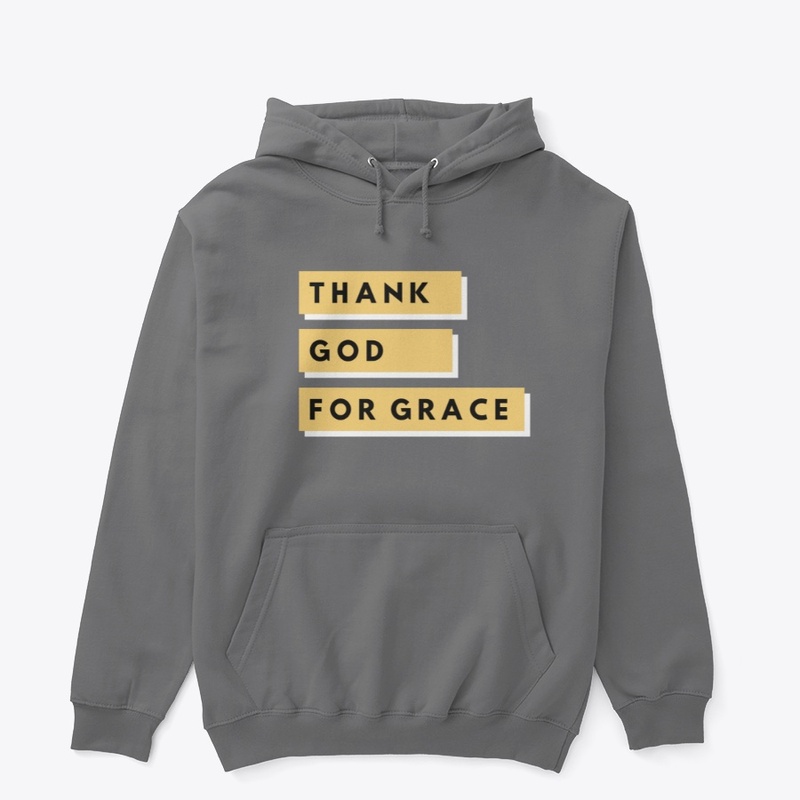 Thank God For Grace