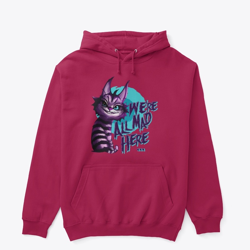 We're all mad here