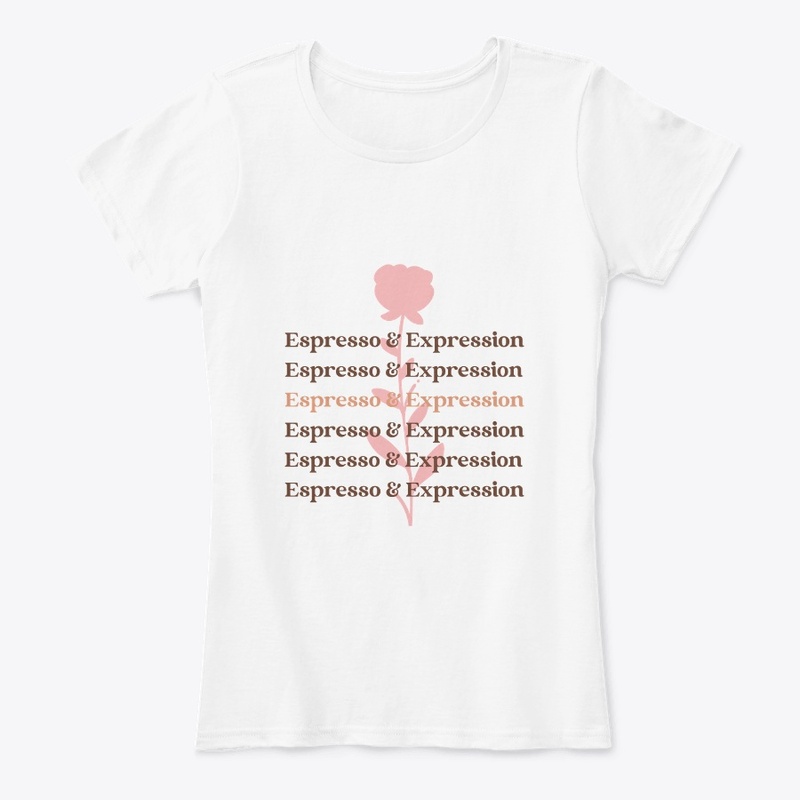 Espresso & Expression Woman's Top