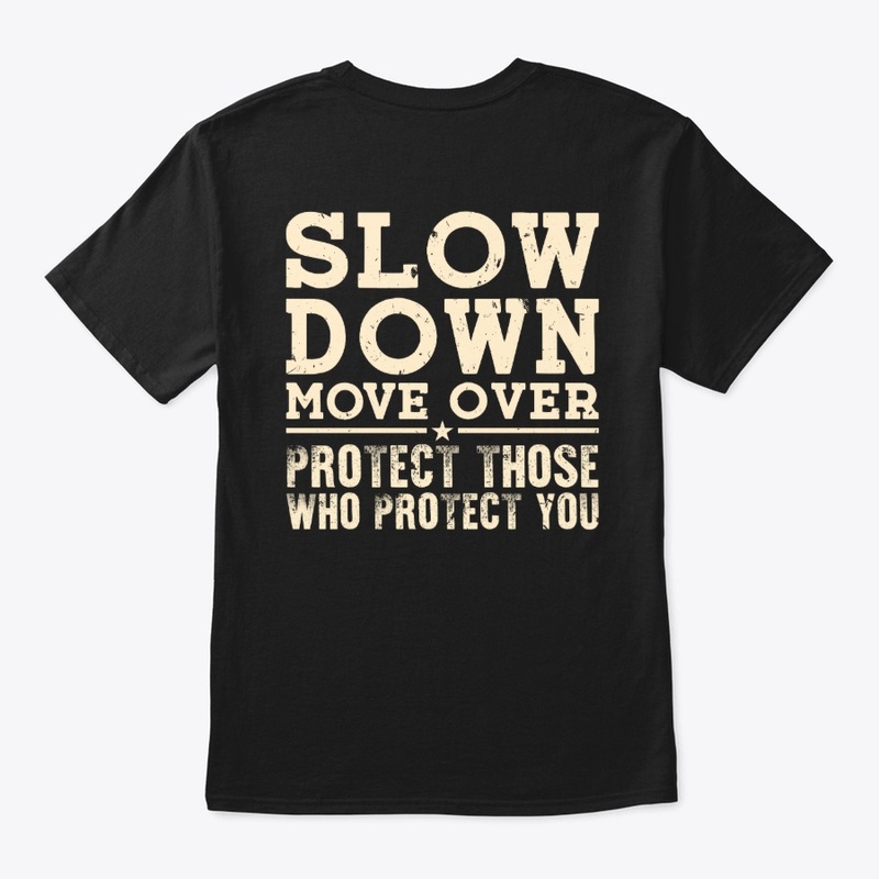 Move Over Awareness Shirt