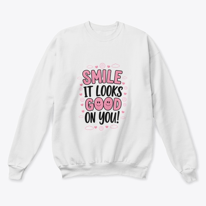 smile is good ladies new  tshirt/hoodie