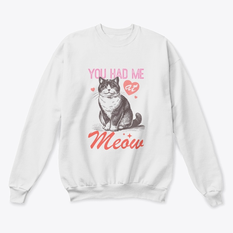 You had me at MEOW