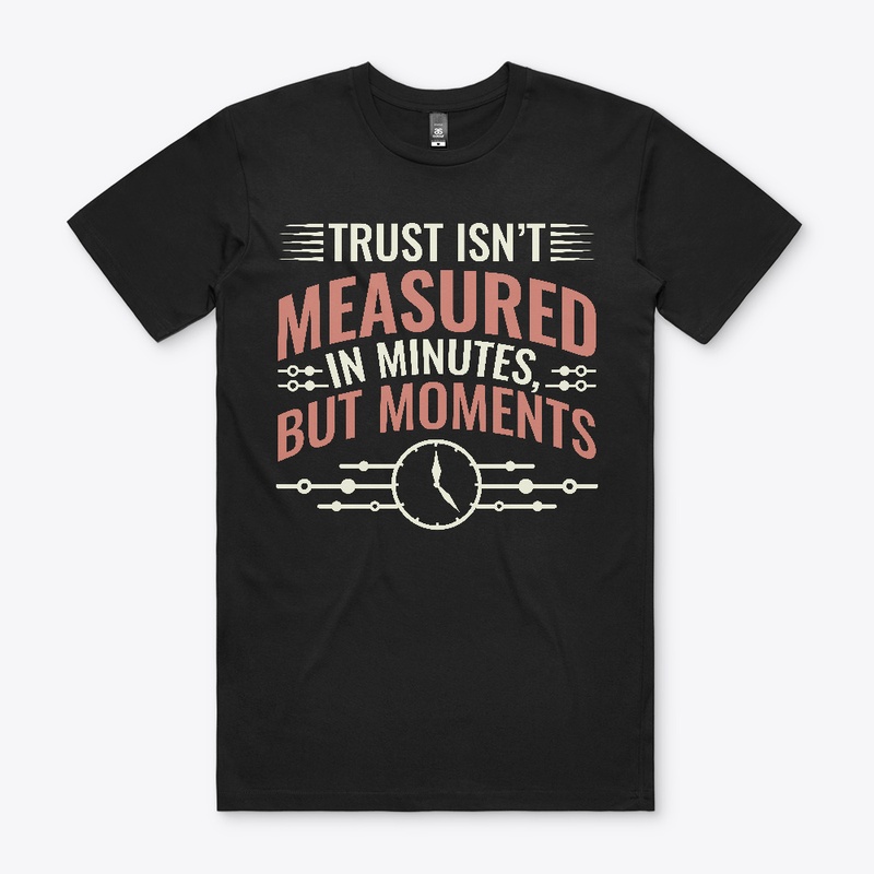 Time Isn't Measured in Minutes