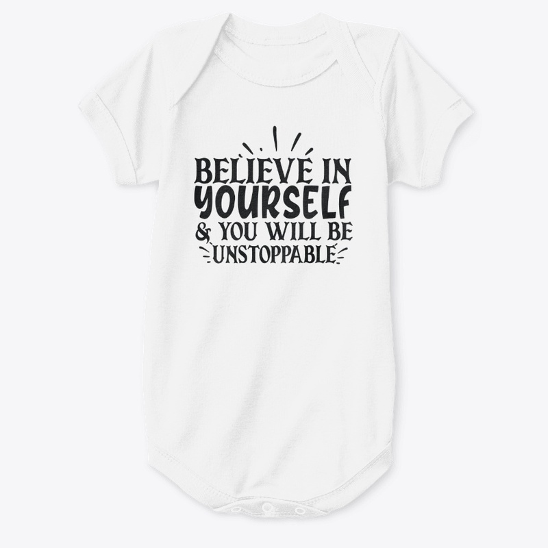 Believe In Yourself !