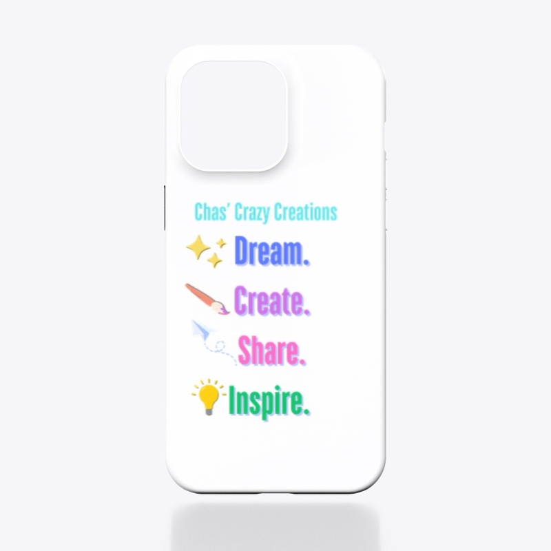 Dream Create Share Inspire (Pic Version)