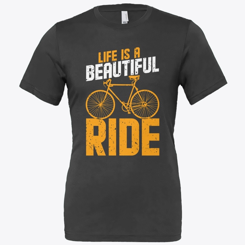 Life is a beautiful rider bicycle