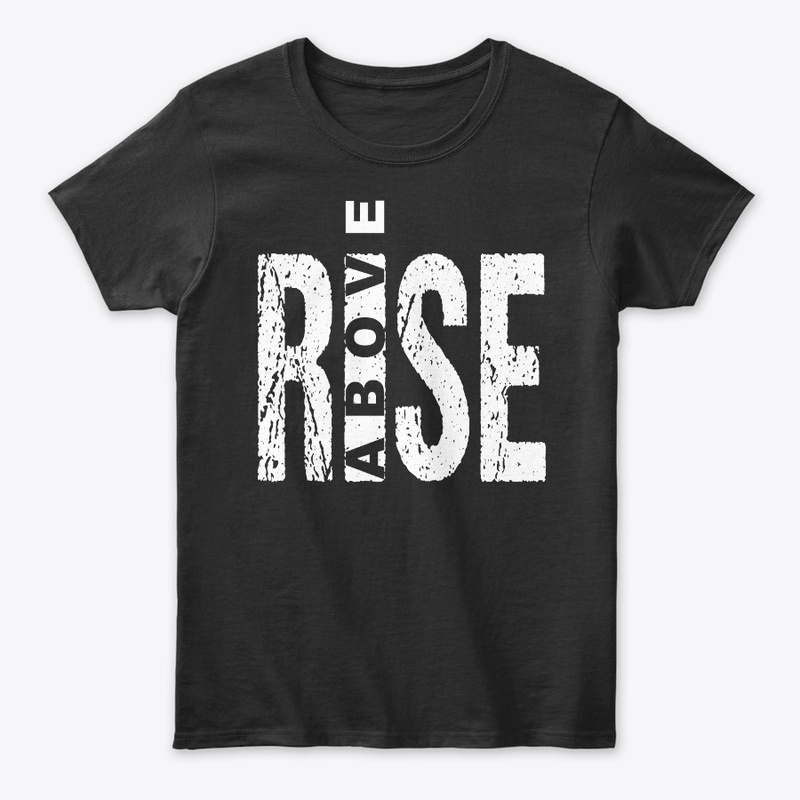 Rise Above