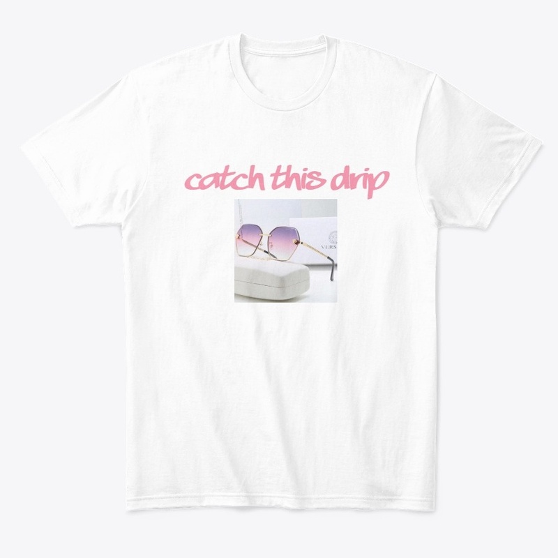 Catch This Drip