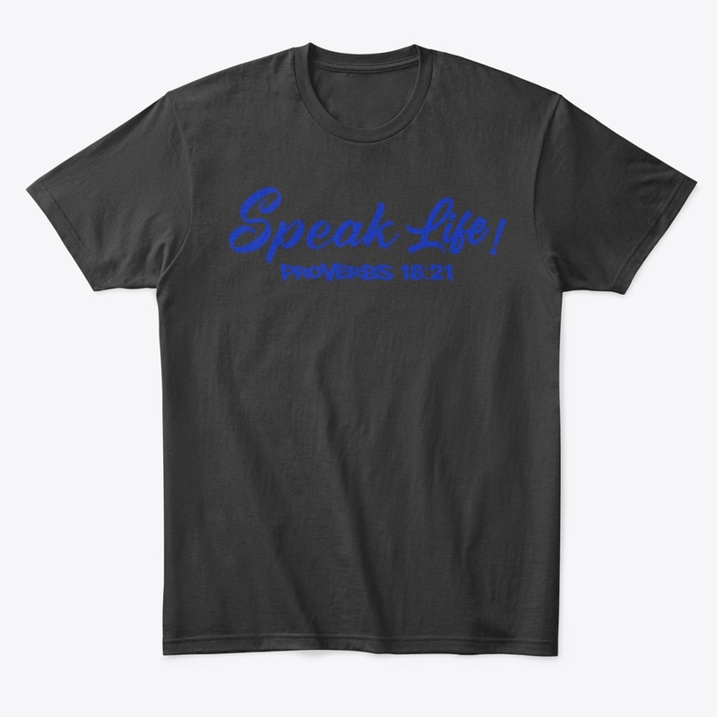 Speak Life!(Royal Blue Ink)