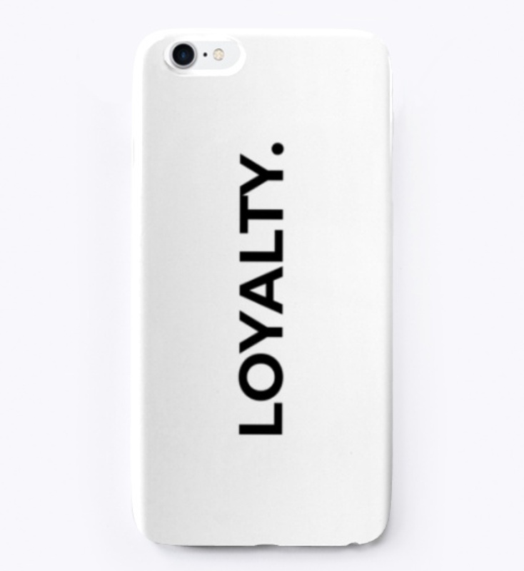 LOYALTY.