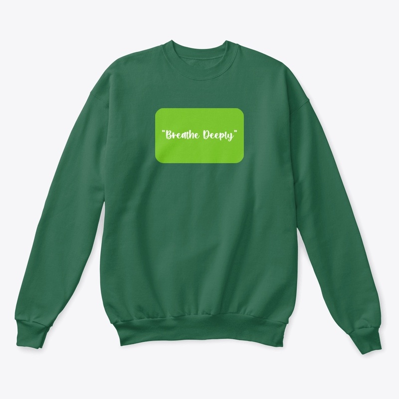 Breathe Deeply