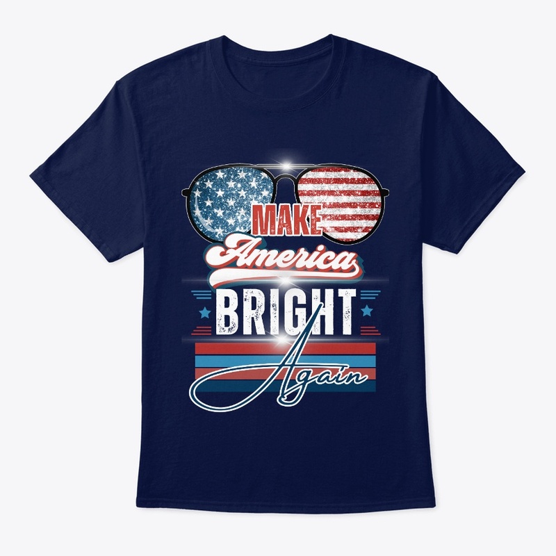 Make America Bright Again